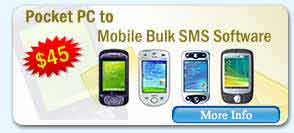 Pocket PC to Mobile Bulk SMS Software